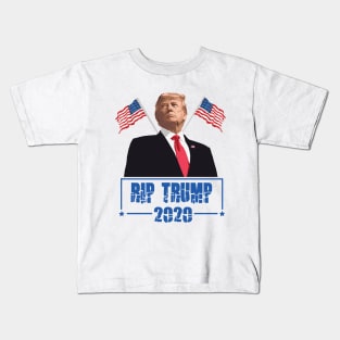 Rip Donald Trump 2020 Kids T-Shirt